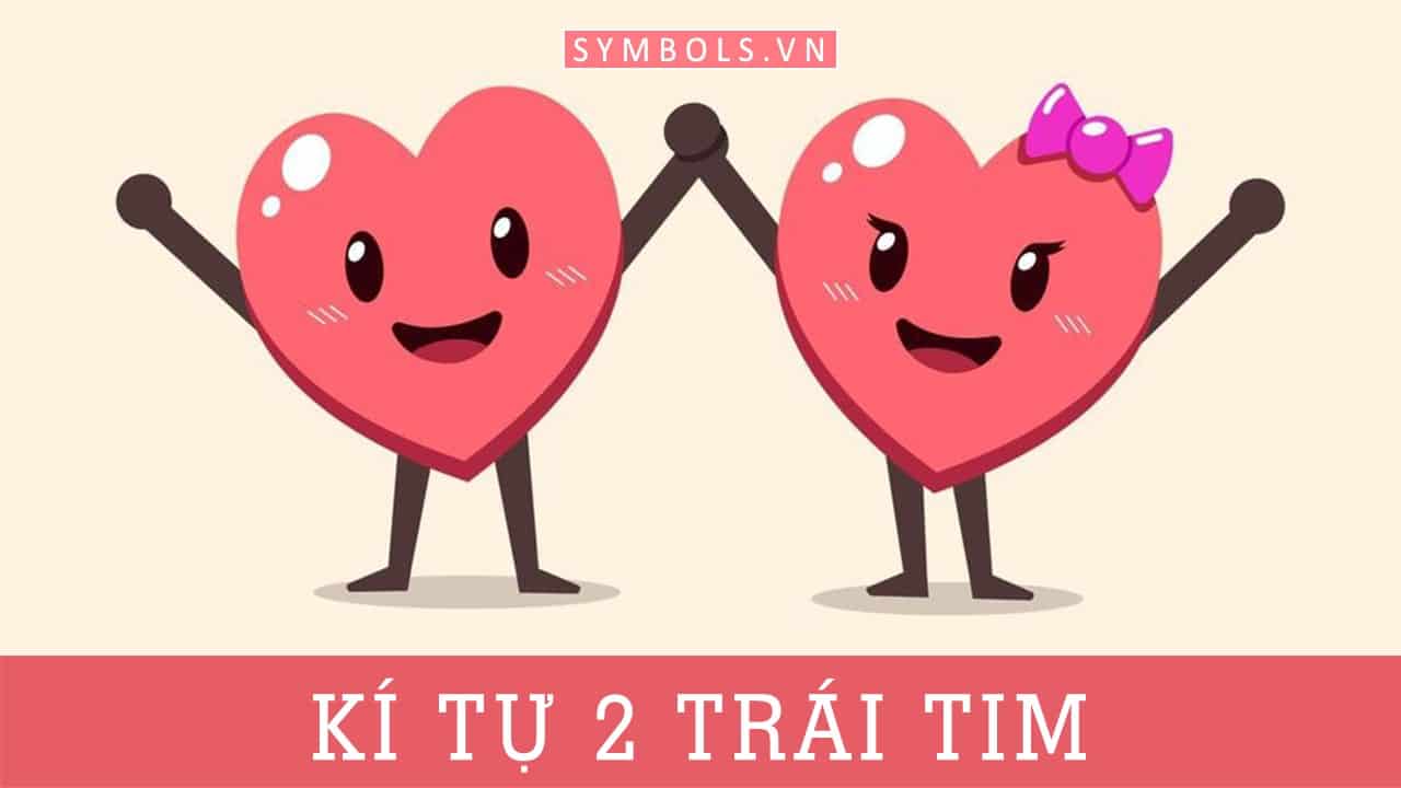 Kí tự 2 trái tim chồng lên nhau ❤️‍❤️ Gallery 1