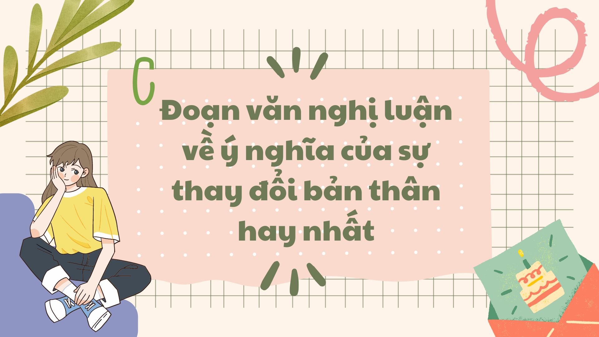 Ý nghĩa của sự thay đổi bản thân