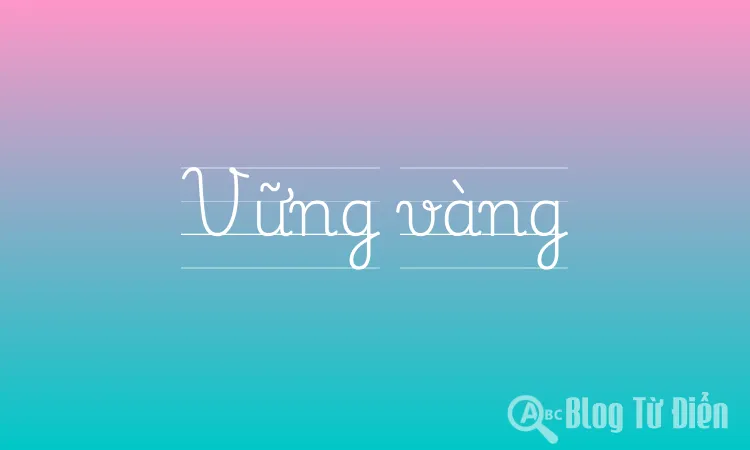 Vững vàng là gì? Gallery 1