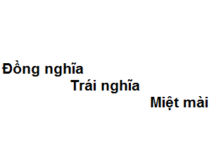 Miệt Mài Là Gì? Gallery 1
