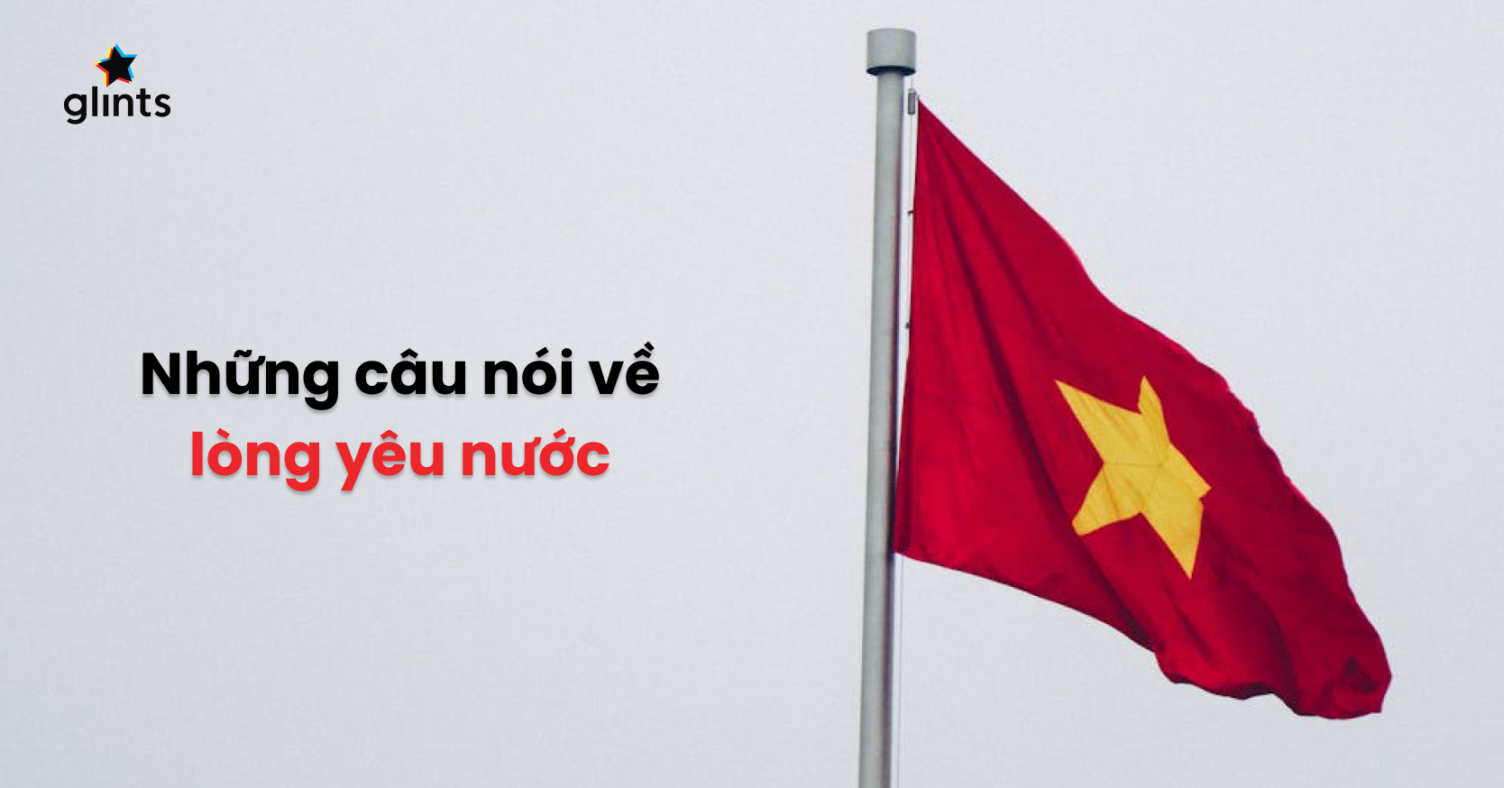 Những Câu Nói Hay Về Lòng Yêu Nước Việt Nam Gallery 2