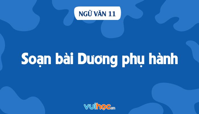 Soạn Dương Phụ Hành Gallery 1
