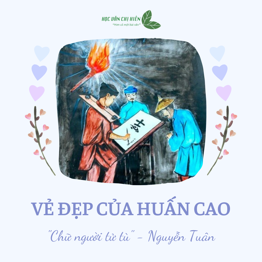 Ý Nghĩa Lời Khuyên Của Huấn Cao: Bài Học Về Nhân Cách Và Đạo Đức