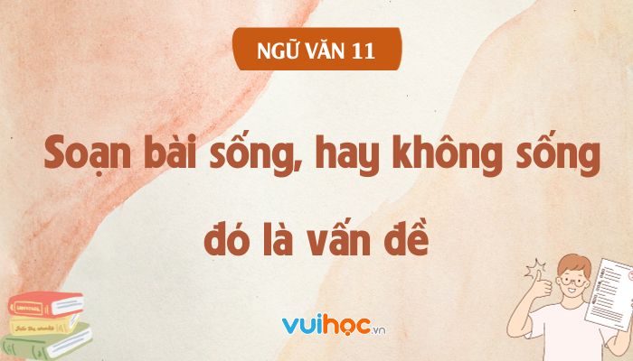 Sống Hay Không Sống Đó Là Vấn Đề Gallery 2