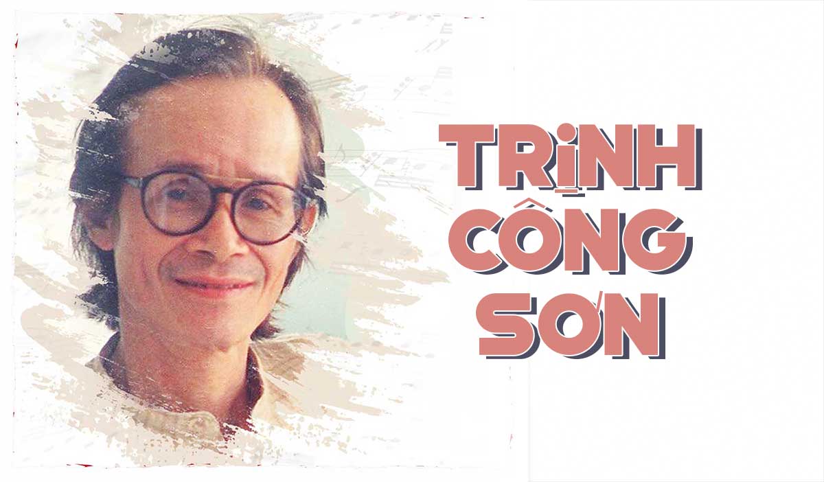 Nhạc Trịnh Công Sơn: Một Cõi Đi Về Gallery 1