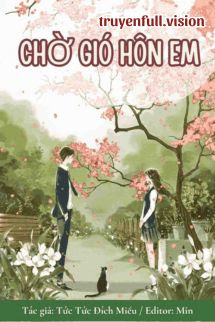 Chờ Gió Hôn Em Gallery 1