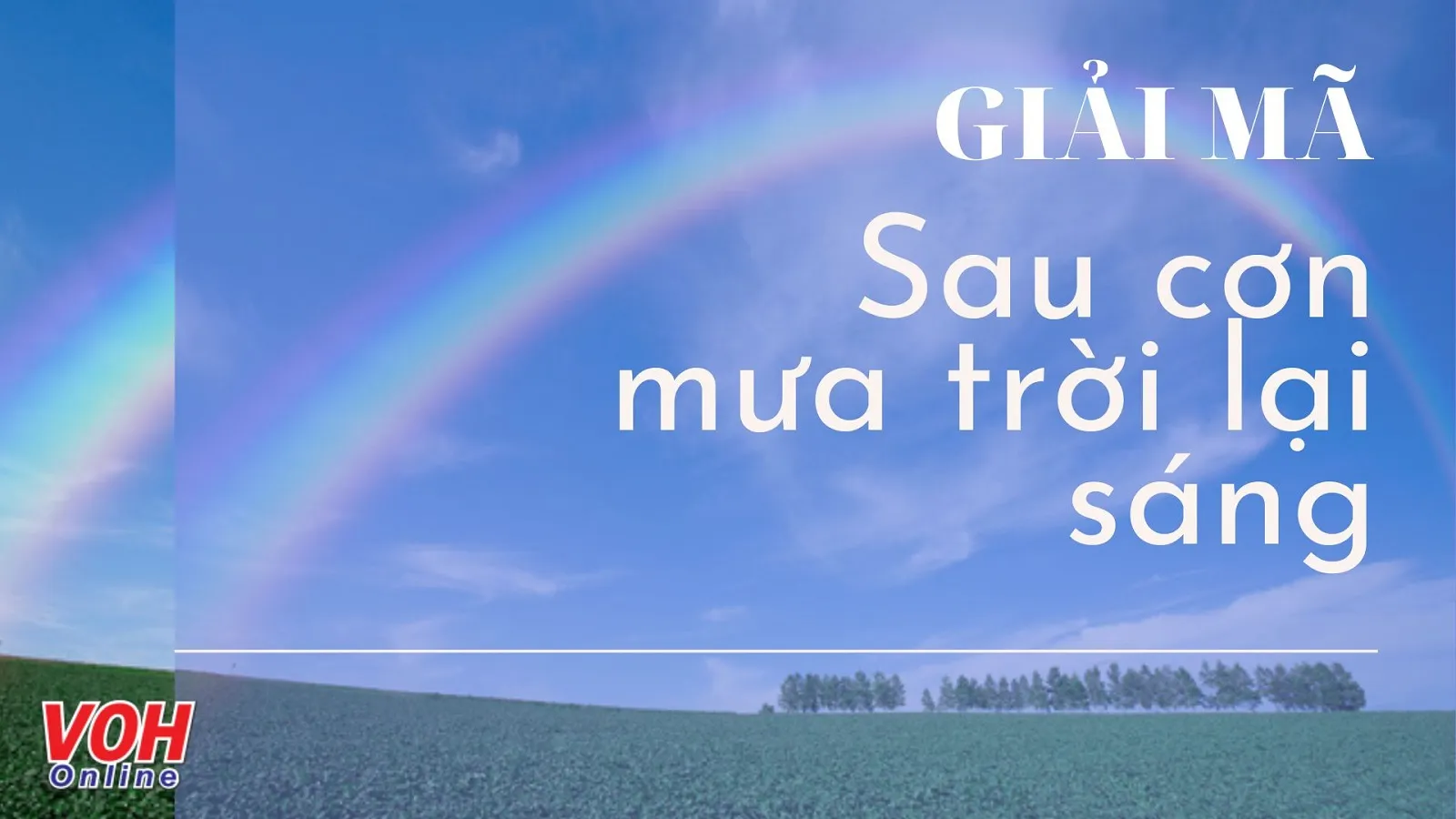 Sau cơn mưa trời lại sáng Gallery 1