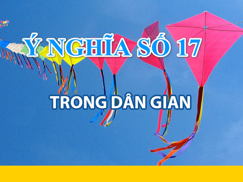 Ý nghĩa số 17 Gallery 2
