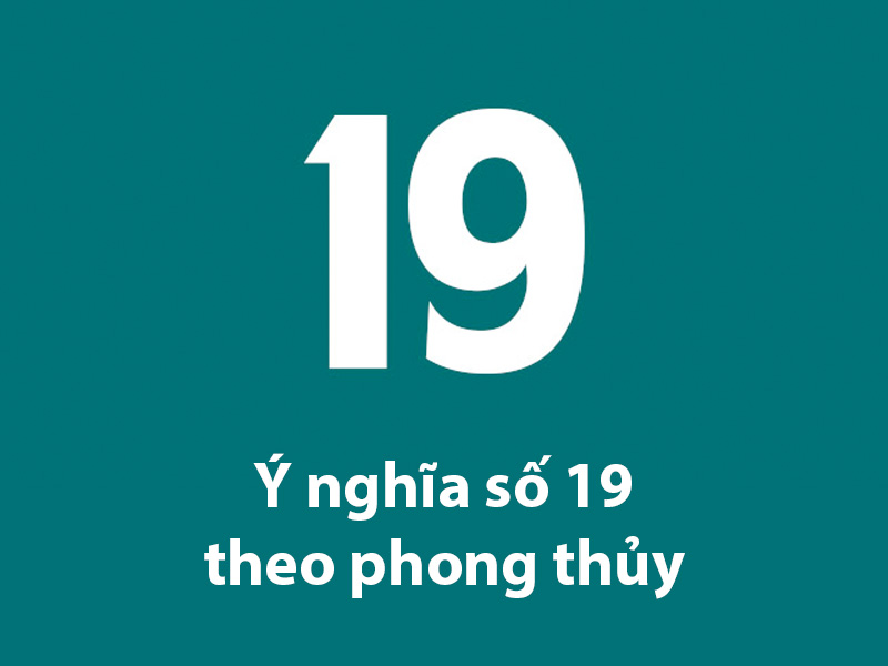 Ý Nghĩa Số 19 Gallery 2