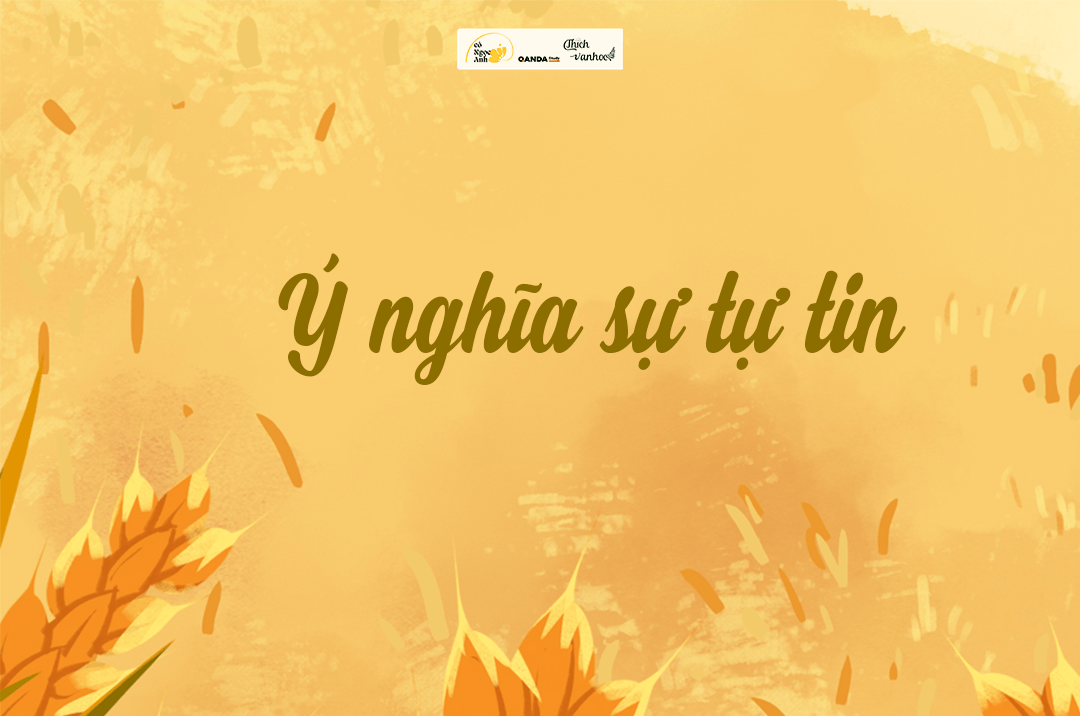 Ý Nghĩa Của Sự Tự Tin