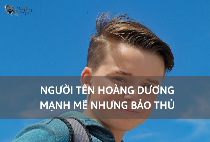 Ý nghĩa tên Hoàng Dương Gallery 2