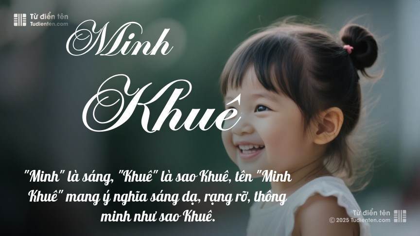 Ý Nghĩa Tên Minh Khuê