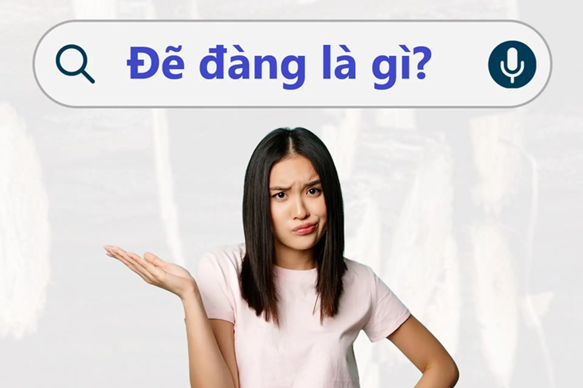 Đẽ đàng là gì? Nghĩa của từ đẽ đàng Gallery 1