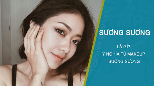 Sương Sương Là Gì? Tìm Hiểu Về Thuật Ngữ Trẻ Trâu Này Gallery 2