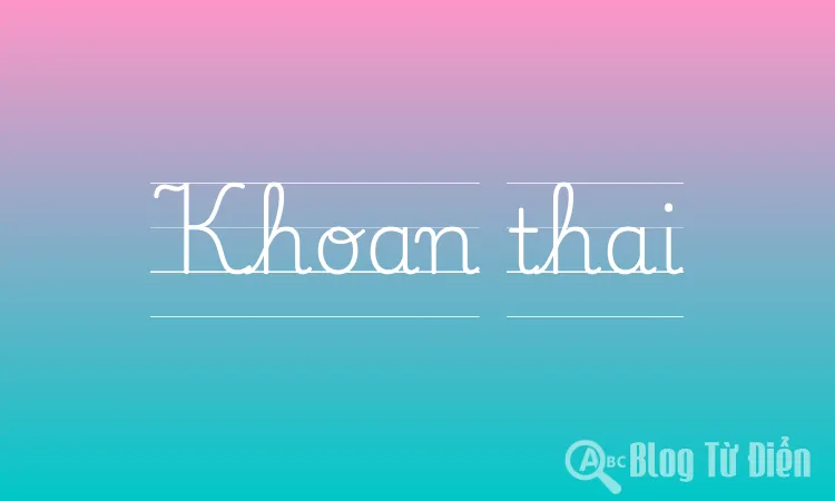 Khoan Thai Là Gì? Gallery 1