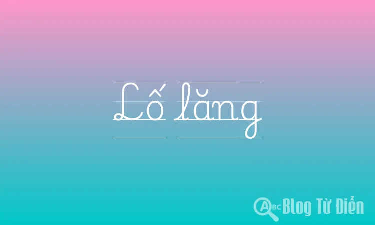 Lố lăng là gì? Gallery 1