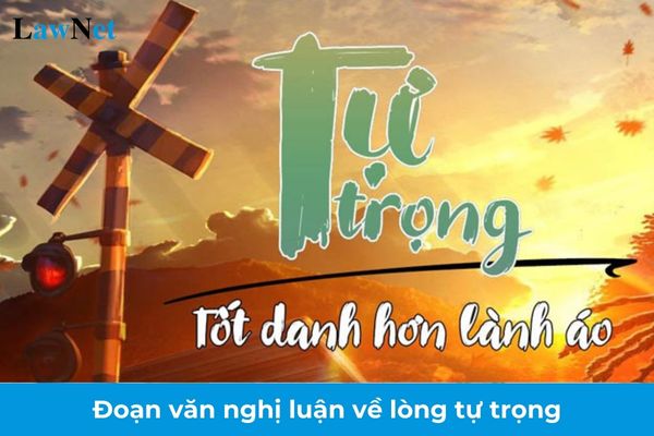 Bài Văn Nghị Luận Về Lòng Tự Trọng Gallery 1