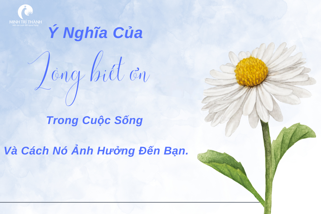 Ý Nghĩa Về Lòng Biết Ơn