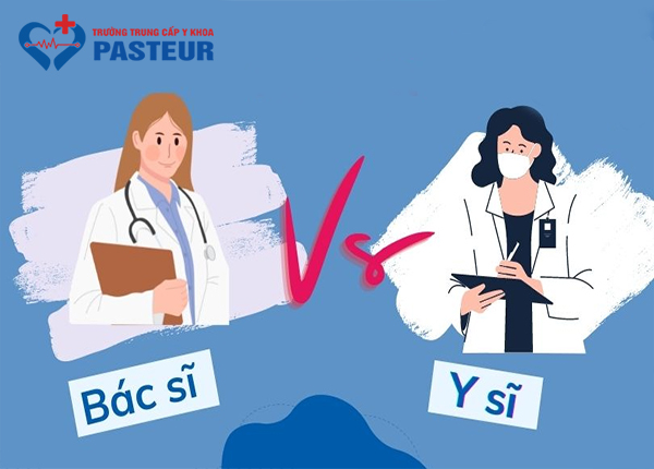 Y sĩ và bác sĩ khác nhau thế nào?