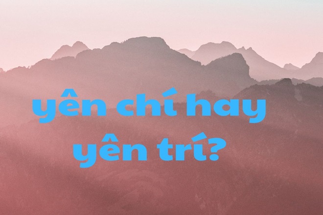 Yên trí hay yên chí?