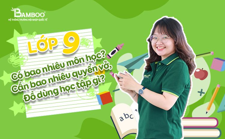 Lớp 9 có mấy môn? Gallery 2