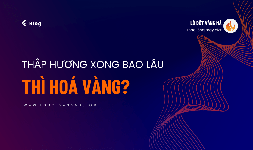 Thắp Hương Xong Bao Lâu Thì Hóa Vàng? Gallery 1