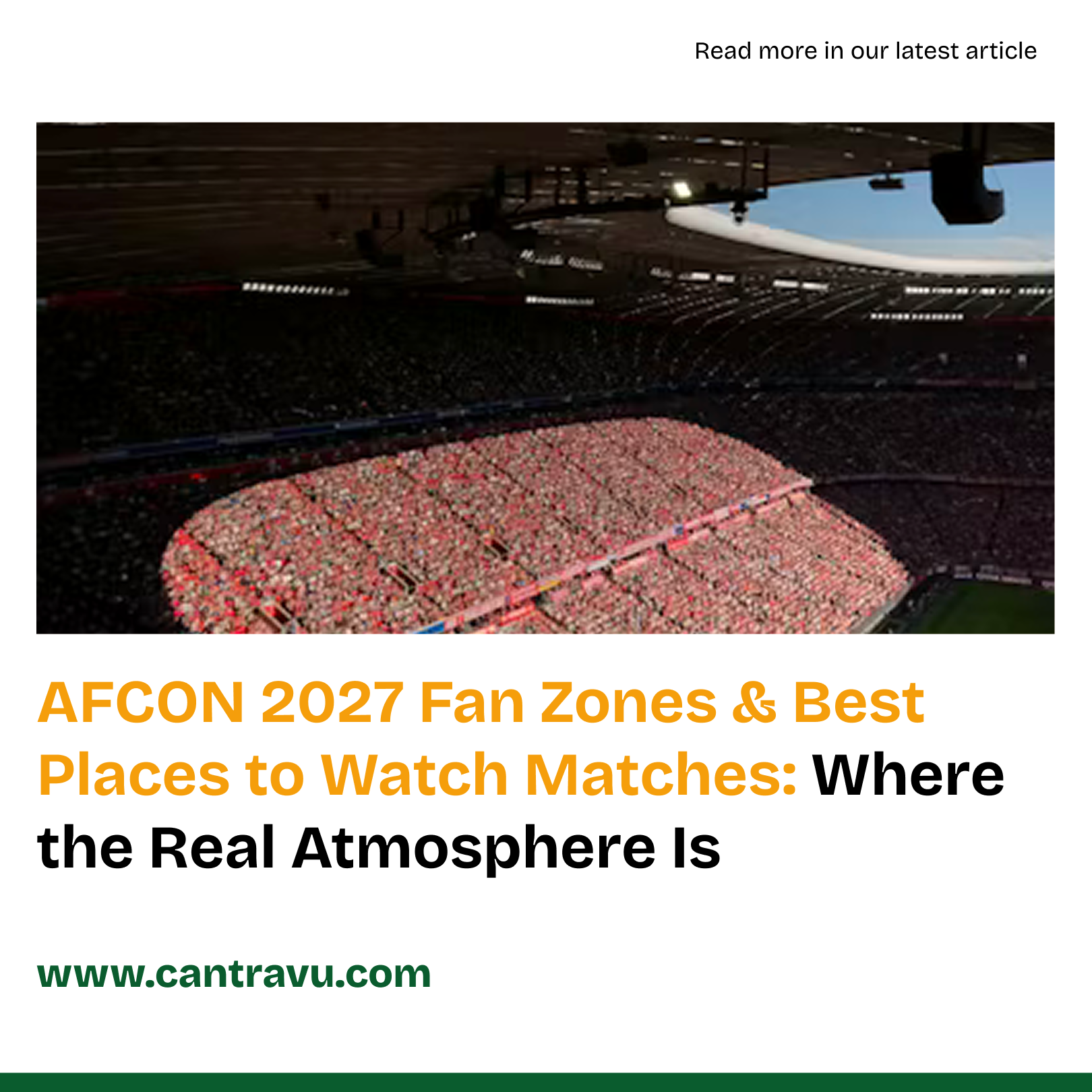 AFCON 2027 Fan Zones: Best Places to Watch