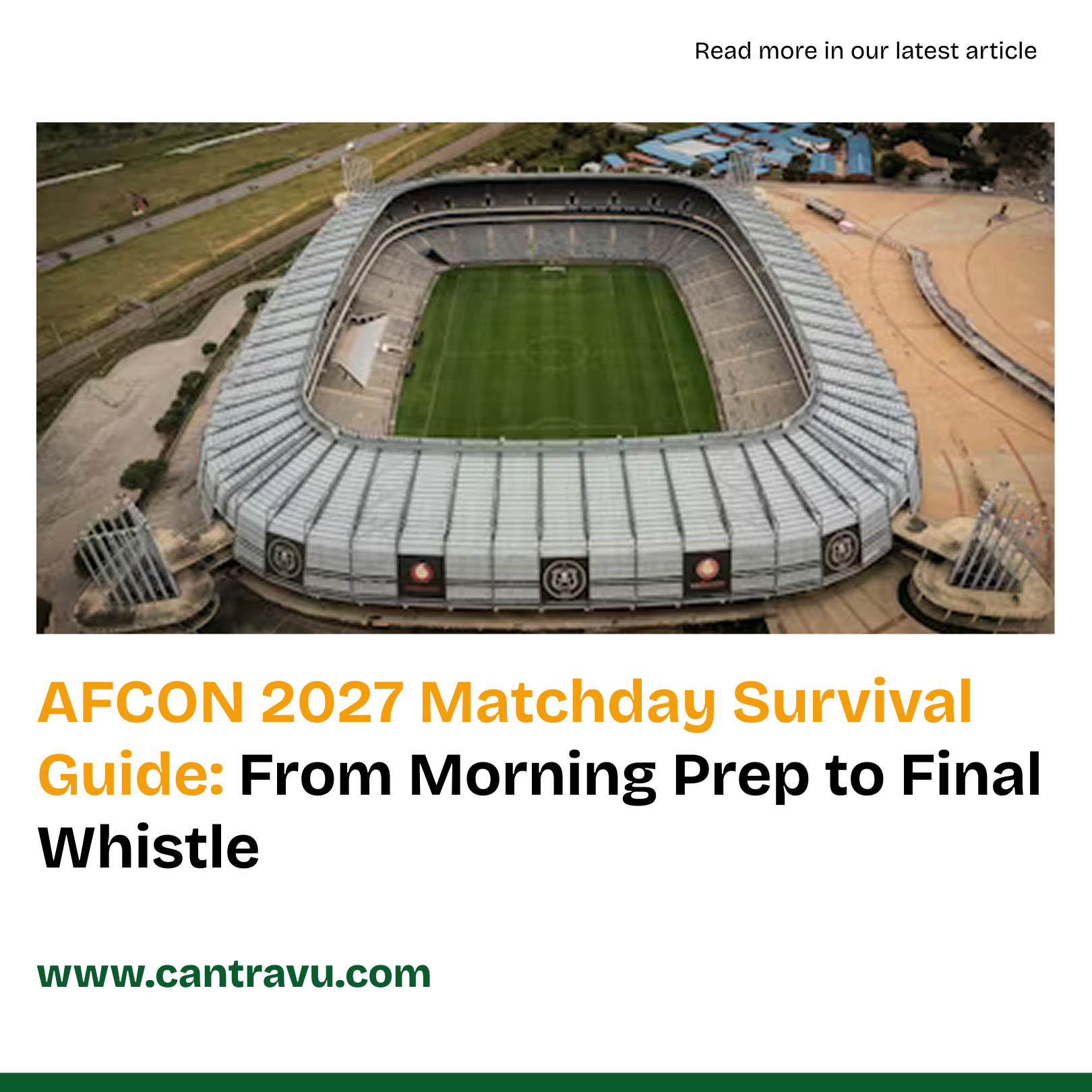 AFCON 2027 Matchday Survival Guide