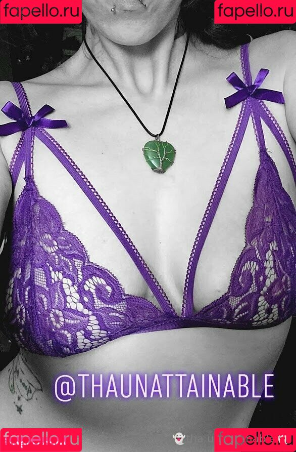 thaunattainable Onlyfans Photo Gallery 