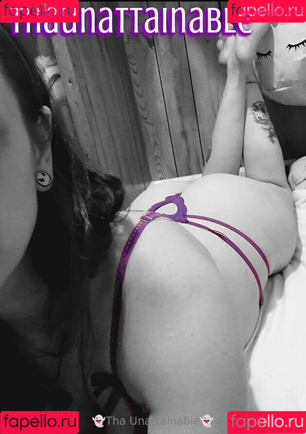 thaunattainable Onlyfans Photo Gallery 