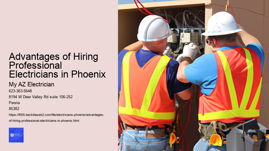 Advantages of Hiring Professional Electricians in Phoenix
