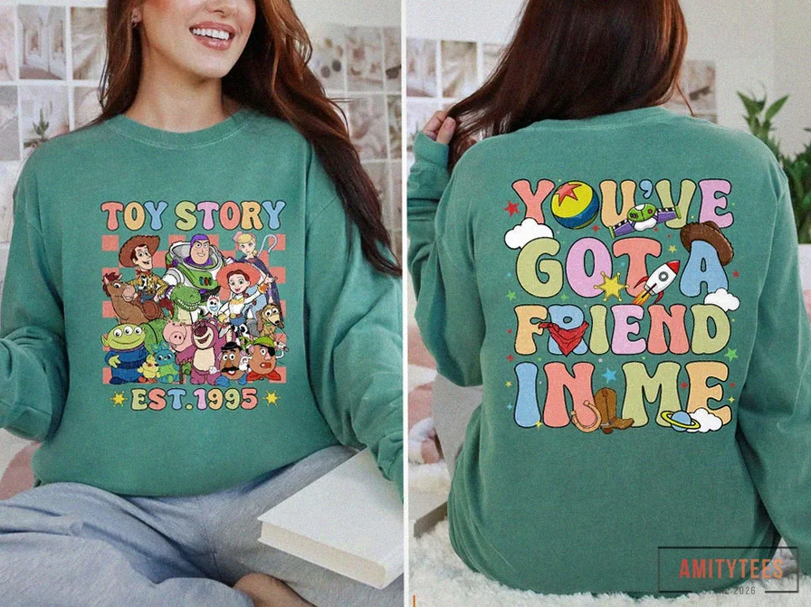 Amitytees - Comfortable Long Sleeve - Comfort Toy Story Long Sleeve Shirt - Disney World Toy Story Long Sleeve Shirt - You Ve Got A Friend In Me - Toy Story Characters