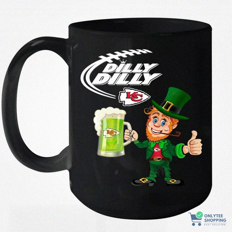 Onlytee - Funny Coffee Mug - Kansas City Chiefs Dilly Dilly Saint Patrick Day Ceramic Mug 15Oz