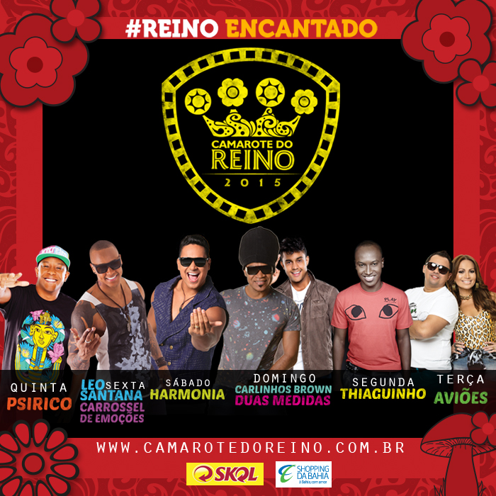 Grandes atrações prometem garantir o sucesso de mais uma edição do Camarote do Reino