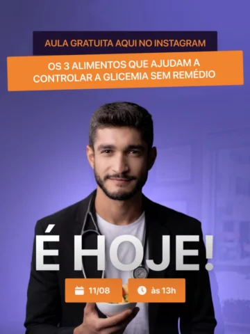 👉 Às 13h, o Dr. Bruno vai mostrar 3 alimentos que podem ajudar no controle da g
