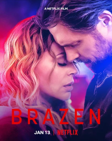 Brazen is available to watch now on Netflix! #BrazenNetflix @netflix @netflixfil
