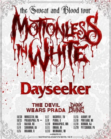 The Sweat and Blood Tour THIS FALL with @motionlessinwhite @dayseeker @darkdivin
