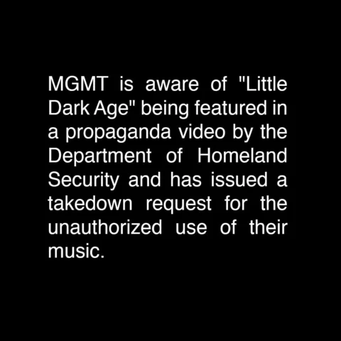 MGMT is aware of “Little Dark Age” being featured in a propaganda video by the D