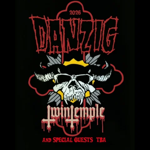 " DANZIG, Twin Temple.....the rest of the Band Bill, Venues & On Sale Dates late