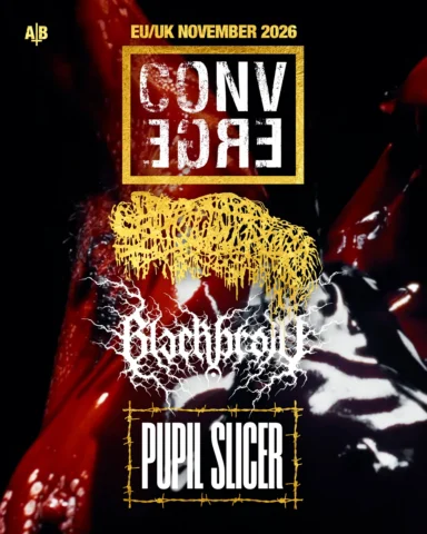 Converge, Sanguisugabogg, Black Braid, Pupil Slicer
EU/UK November Shows

Tix on