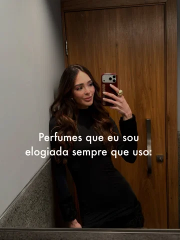Quero saber de vocês! Qual perfume vocês mais recebem elogios? 🎀