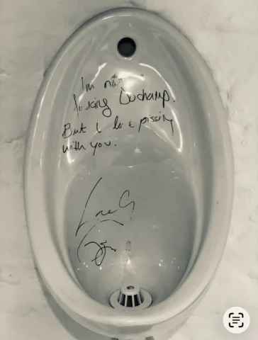 “I’m no fucking Duchamp, but I love pissing with you “ Lady Gaga’s signed urinal