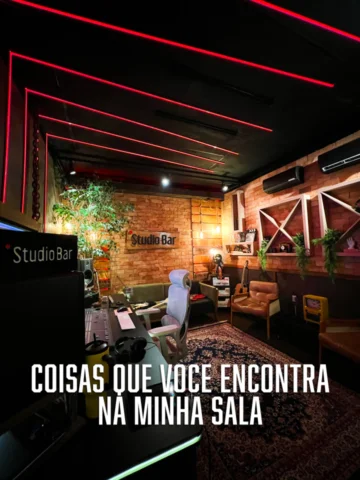 Coisas que vc encontra na minha sala !!!