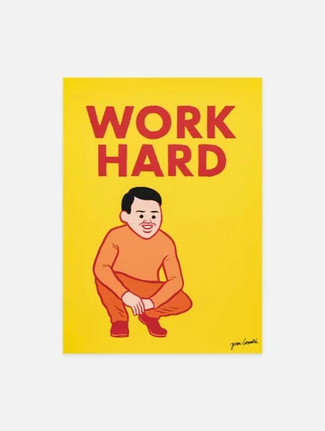 ‘Work Hard and Then Die’ – a new limited edition print created in collaboration 