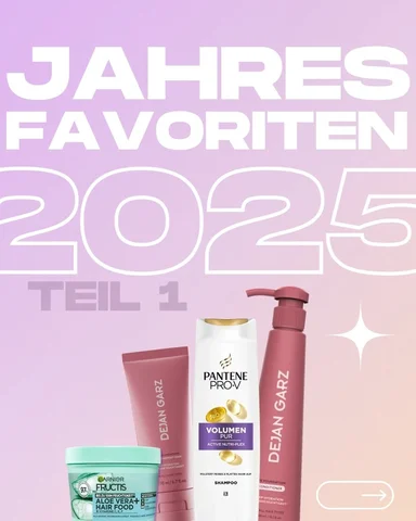 JAHRESFAVORITEN 2025 🏆 - TEIL 1 ⭐️

Shampoo, Conditioner, Masken, Leave-In 🫧

