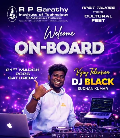 R. P. Sarathy Institute of Technology
proudly invites
DJ Black (Sudhan Kumar)
as