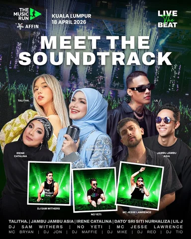 UNMATCHED LINEUP ENERGY! 🤩

The Music Run by AFFIN, Kuala Lumpur 2026 is set to