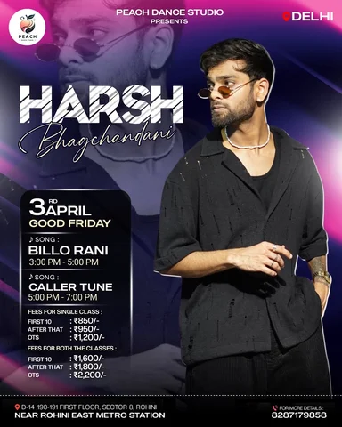 DELHI WORKSHOP ALERT 🚨 

@harshbhagchandani_ X @peachdancestudio_ 

⭕️ WORKSHOP