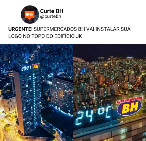URGENTE: SUPERMERCADOS BH VAI INSTALAR SUA LOGO NO TOPO DO EDIFÍCIO JK @supermer