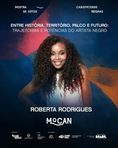 É com grande orgulho que anunciamos ROBERTA RODRIGUES na MOCAN ~ Mostra Cabofrie
